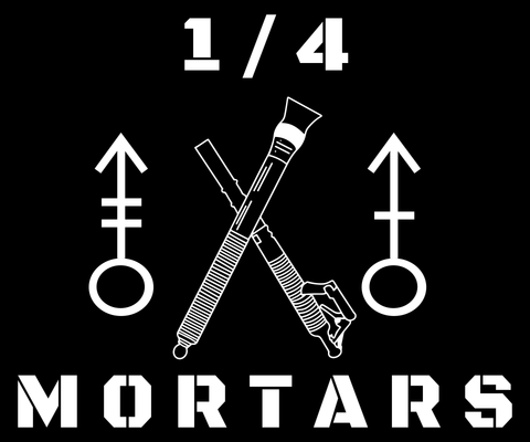 1/4 MORTARS